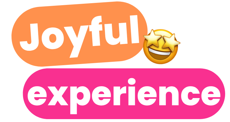 titulo de sección: joyful experience